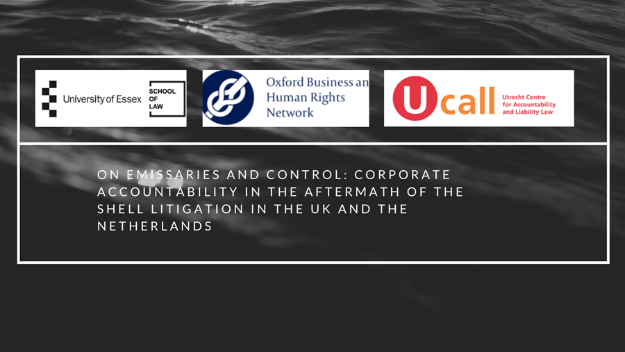 On Emissaries and Control: Corporate accountability in the aftermath of the Shell litigation in the UK and the Netherlands