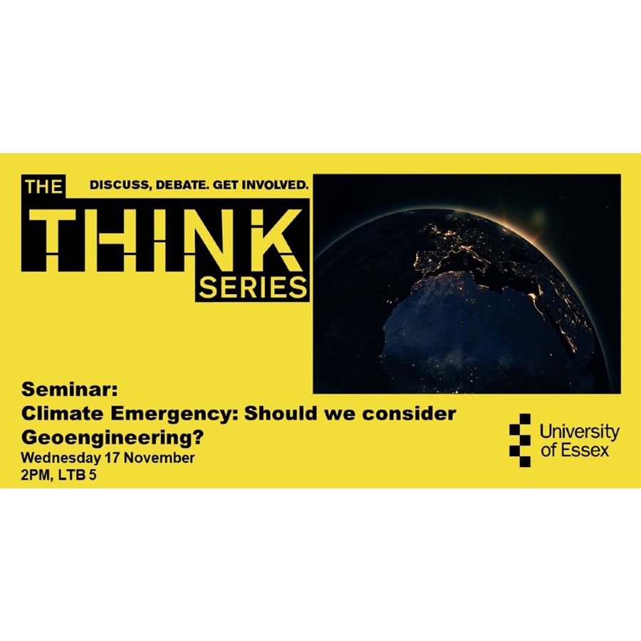 CANCELLED: THINK Seminar - Climate Emergency: Should we Consider Geoengineering?