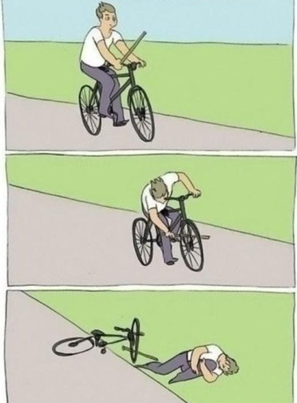 Bicycle meme depicting rider putting stick through their own front wheel