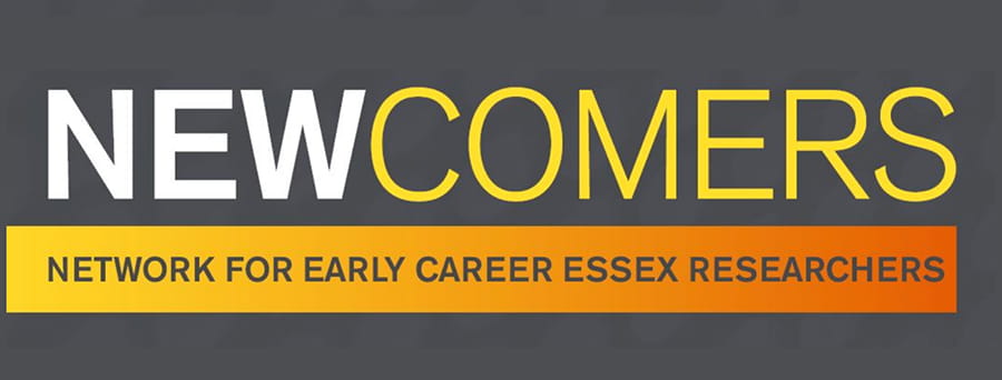 Newcomers: Network for Early Career Essex Researchers.