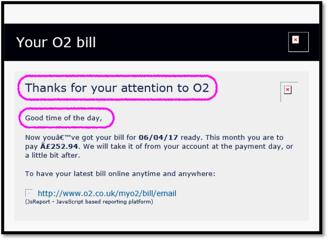 Figure 1 - Example of a fake email sent by O2. This is a phishing email example.