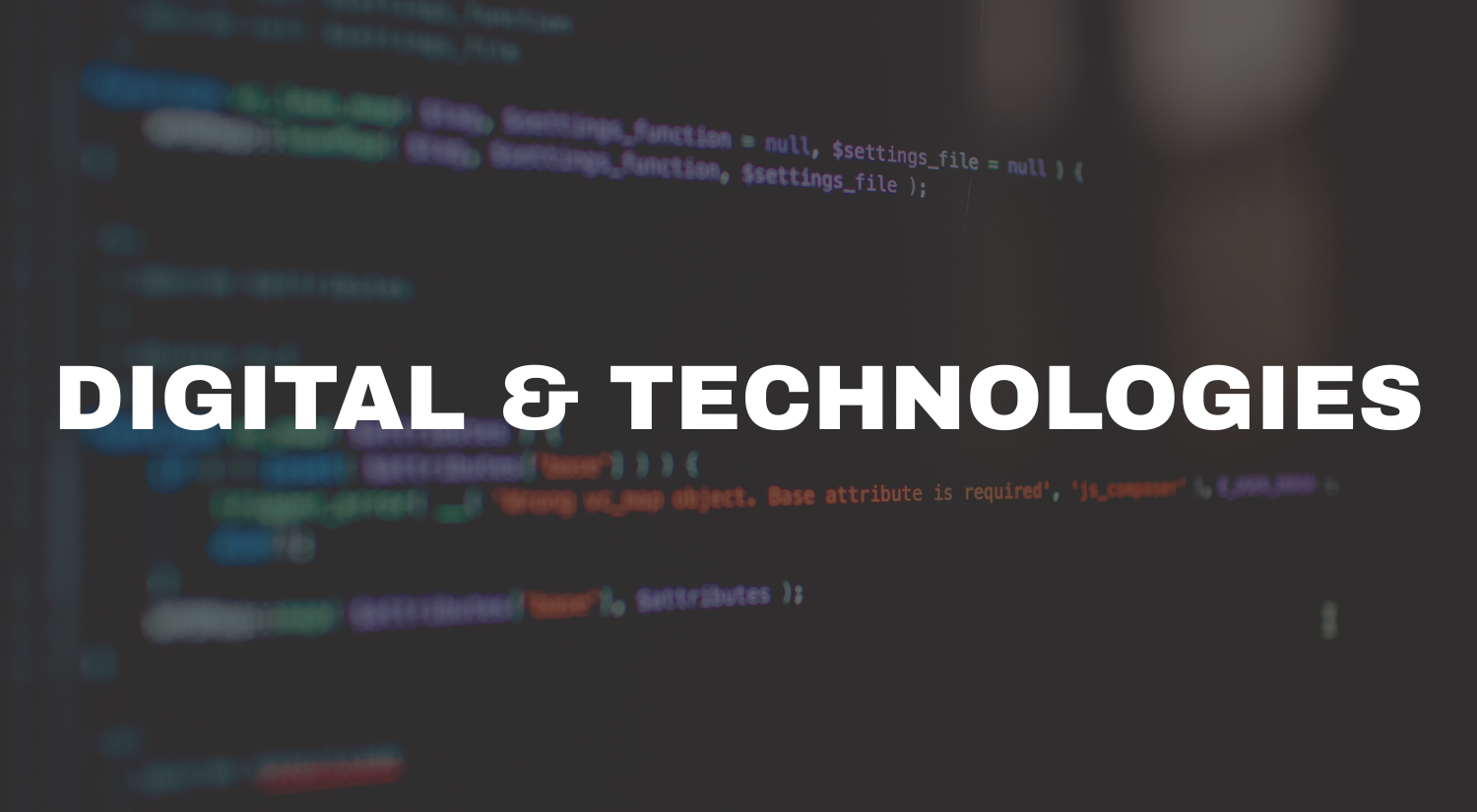 Digital & Technologies