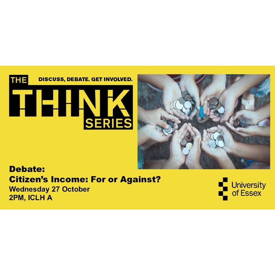THINK  Debate: Citizens Income For or Against?